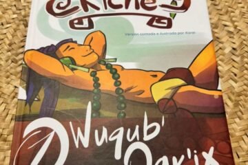 Karei presentará “Historias de los K’iché’”, el libro ilustrado que acerca el “Popol Wuj” a toda la familia