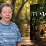 Mary debuta en la literatura con “El viaje”, cuatro historias sobre la corrupción cotidiana y la fortaleza tras la pérdida