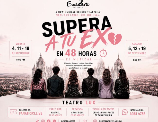 Supera a tu ex en 48 horas: trama, fechas, precios y entradas para el musical que se presentará en Guatemala